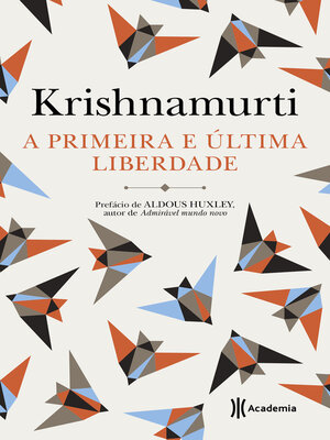 cover image of A primeira é a última liberdade
